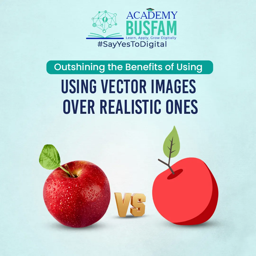 Outshining the Benefits of Using Vector Images Over Realistic Ones